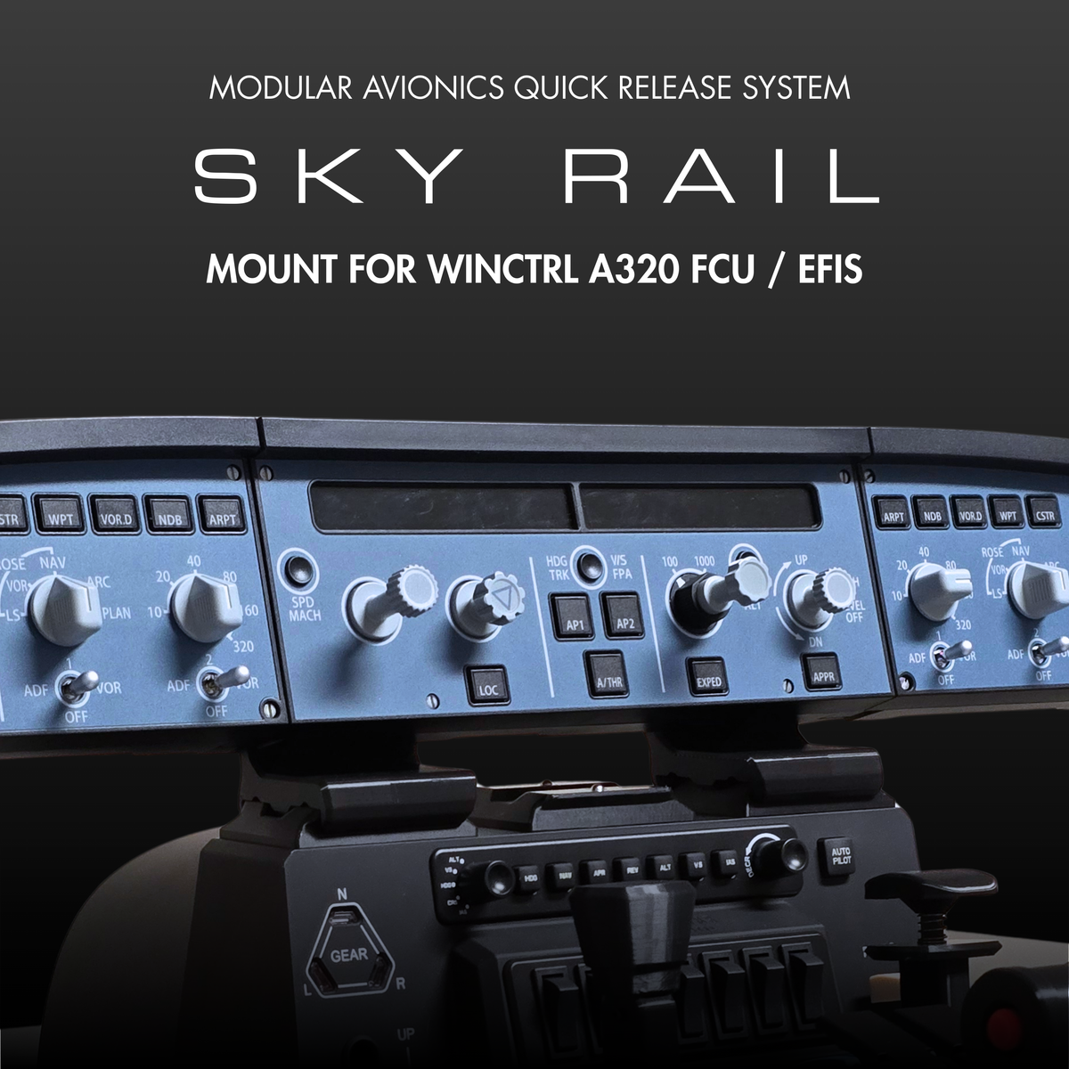 SKY RAIL Modular Mount for WinCtrl / Winwing A320 FCU, Honeycomb Alpha ...